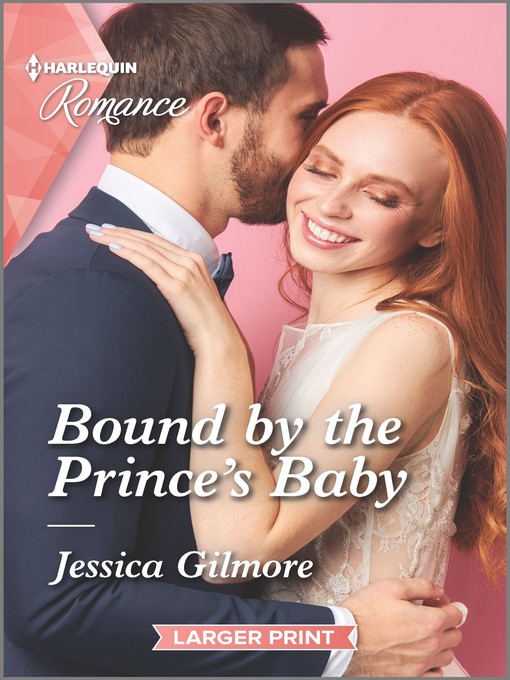 Title details for Bound by the Prince's Baby by Jessica Gilmore - Wait list
